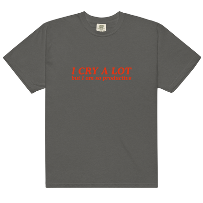 I Cry a Lot But I Am So Productive Premium T-Shirt