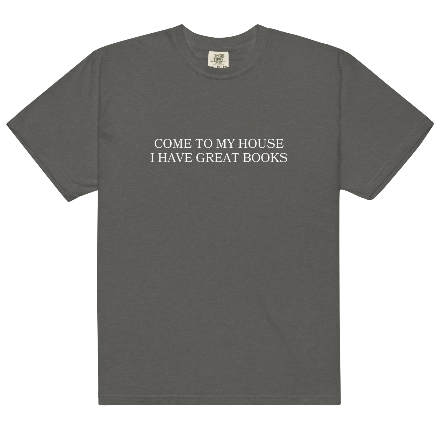 Come to My House I Have Great Books Premium T-Shirt