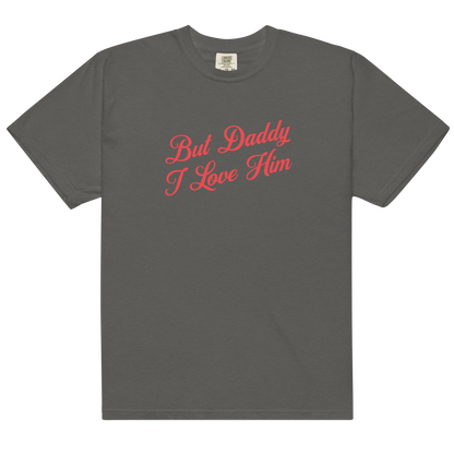 But Daddy I Love Him Cursive Premium T-Shirt