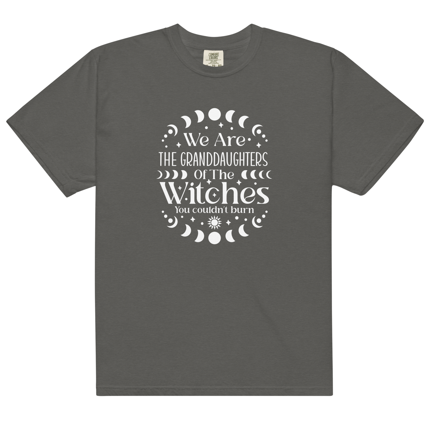 We Are The Granddaughters of the Witches Premium T-Shirt