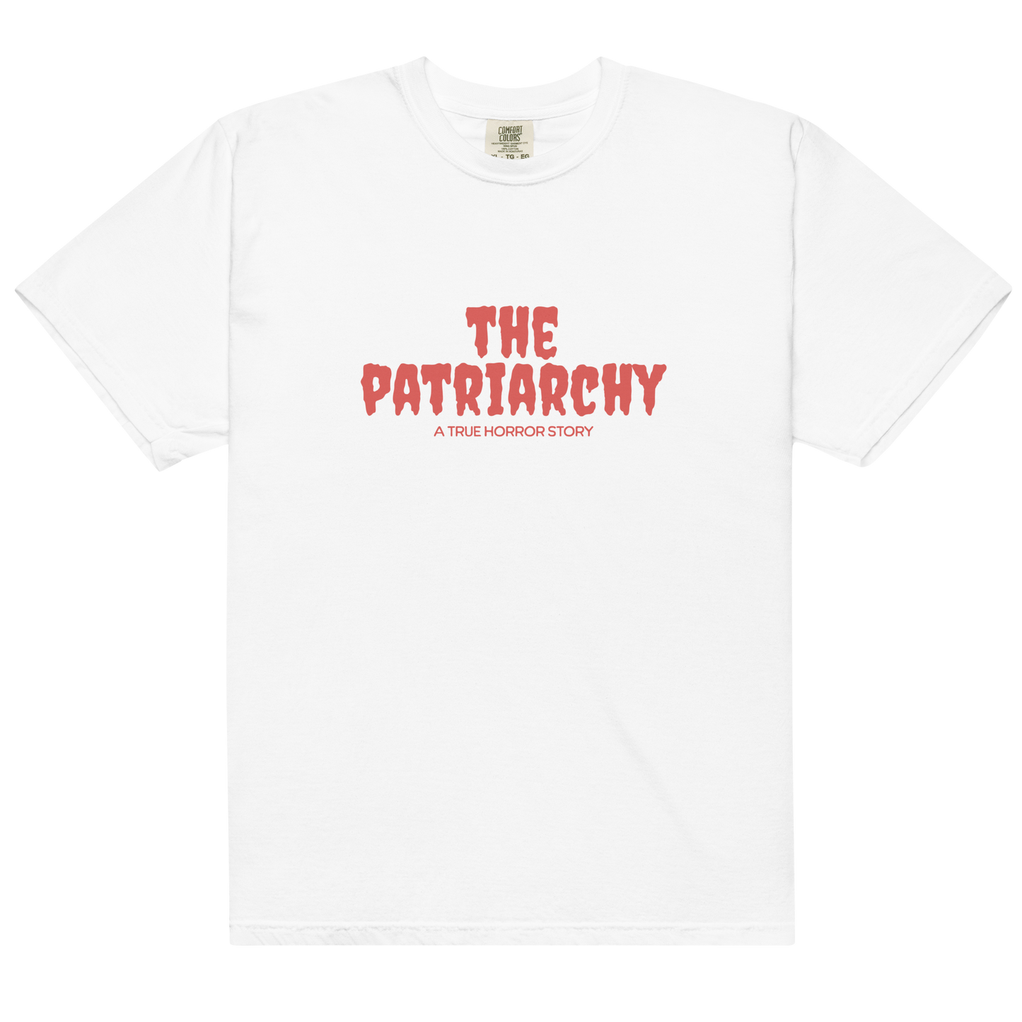 The Patriarchy: A True Horror Story Feminist Premium T-Shirt