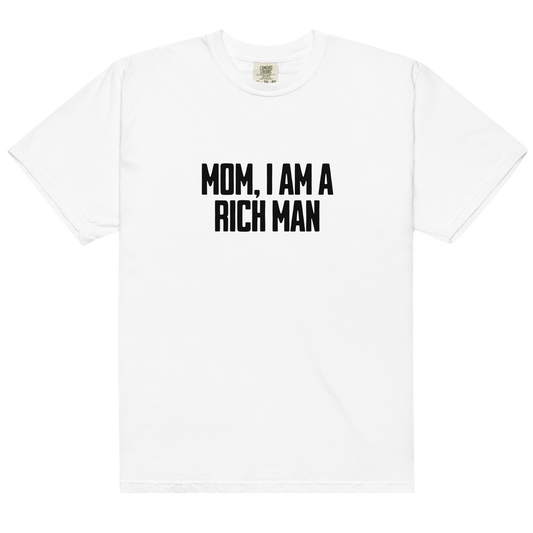 Mom, I Am A Rich Man Feminist Premium T-Shirt