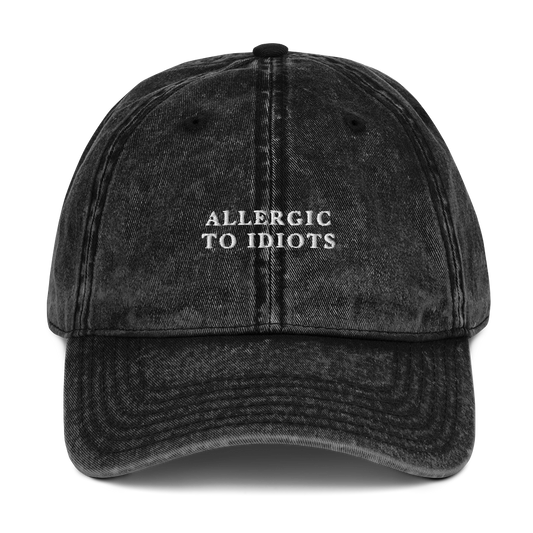 Allergic To Idiots Embroidered Vintage Cap