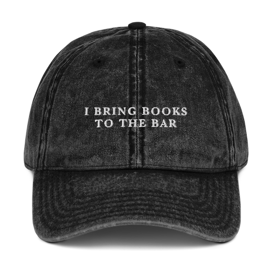 I Bring Books To The Bar Bookish Embroidered Vintage Cap