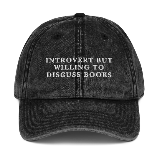 Introvert But Willing To Discuss Books Embroidered Vintage Cap