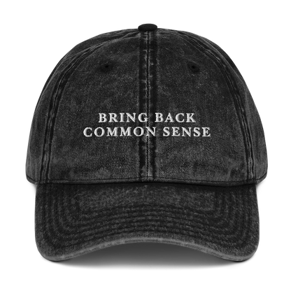 Bring Back Common Sense Embroidered Vintage Cap