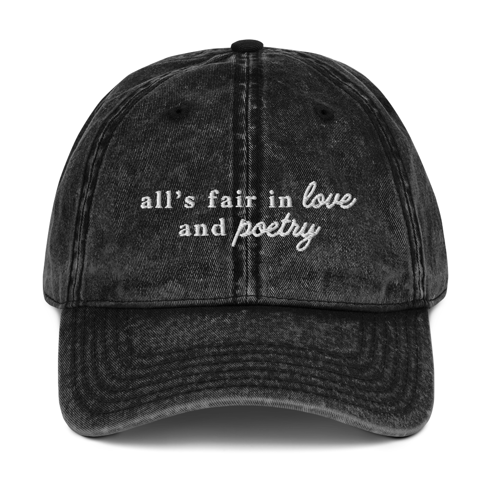 All's Fair In Love And Poetry Embroidered Vintage Cap