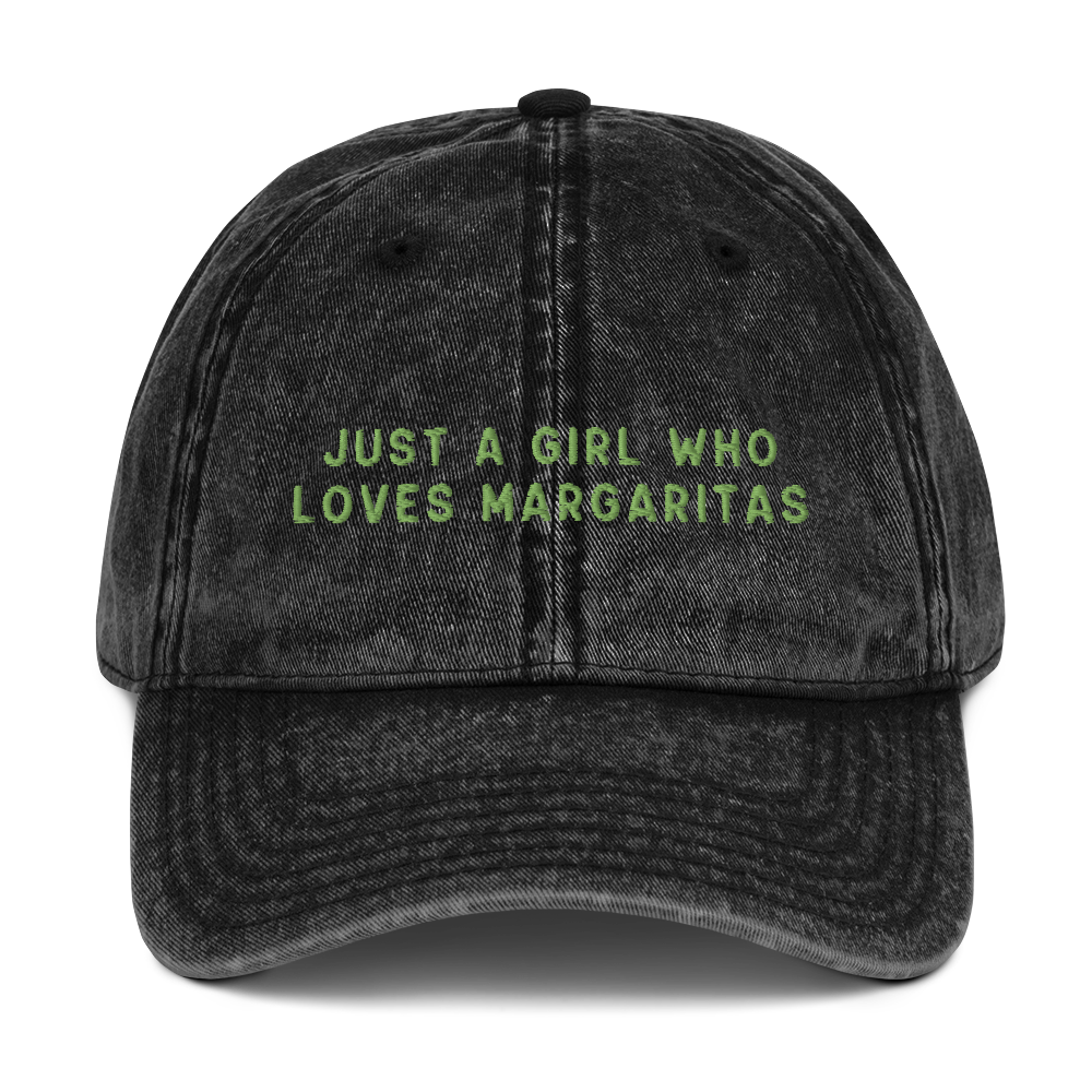 Just A Girl Who Loves Margaritas Embroidered Vintage Cap