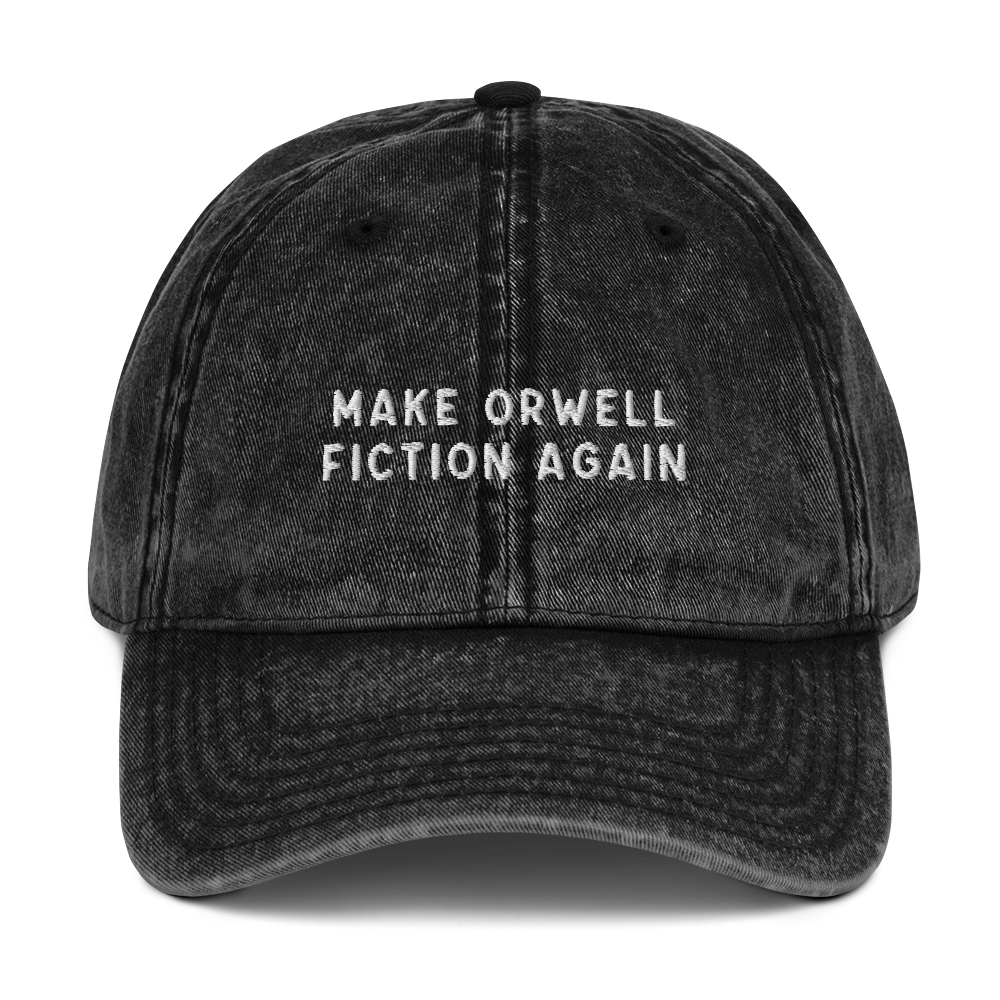 Make Orwell Fiction Again Embroidered Vintage Cap