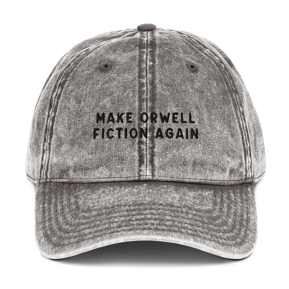 Make Orwell Fiction Again Embroidered Vintage Cap