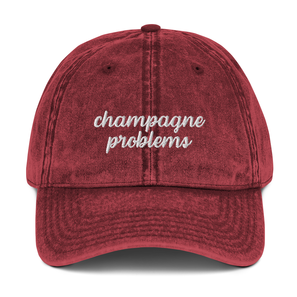 Champagne Problems Embroidered Vintage Cap