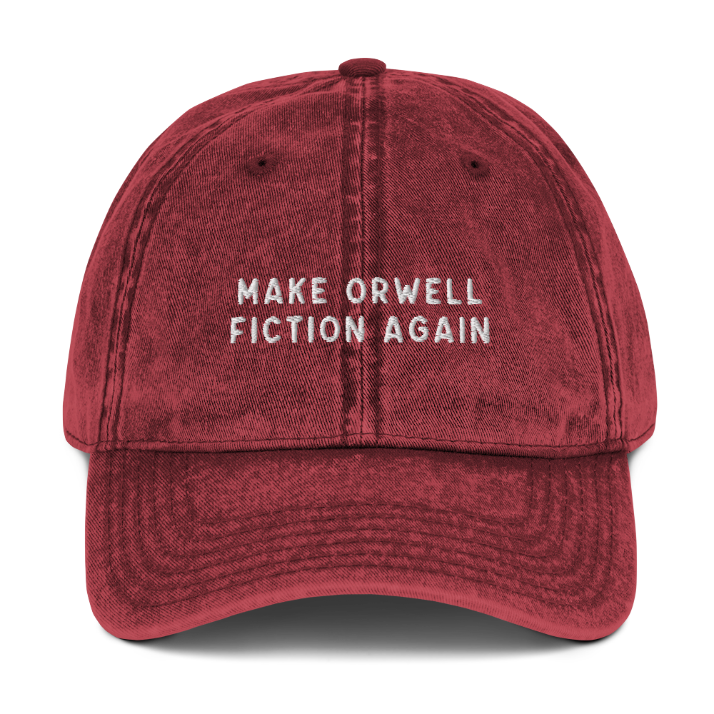 Make Orwell Fiction Again Embroidered Vintage Cap