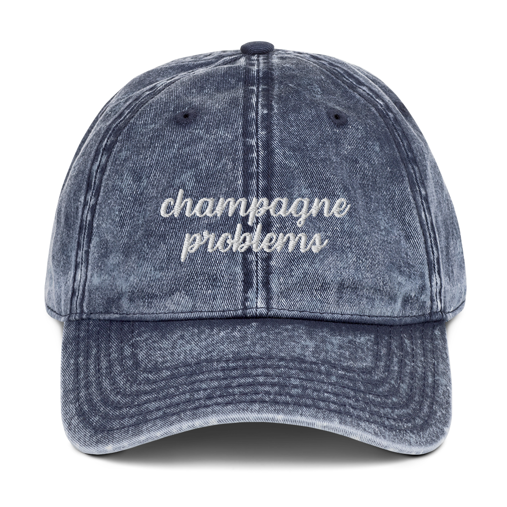 Champagne Problems Embroidered Vintage Cap