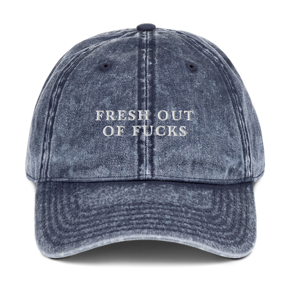 Fresh Out Of Fucks Embroidered Vintage Cap