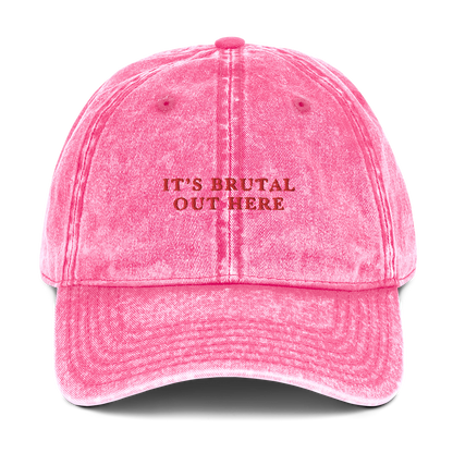 It's Brutal Out Here Embroidered Vintage Cap