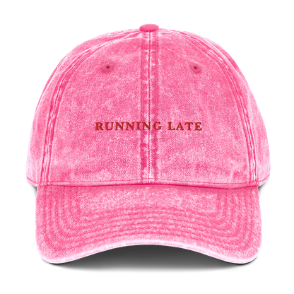 Running Late Embroidered Vintage Cap