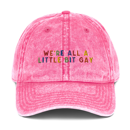 We're All A Little Bit Gay Pride Embroidered Vintage Cap