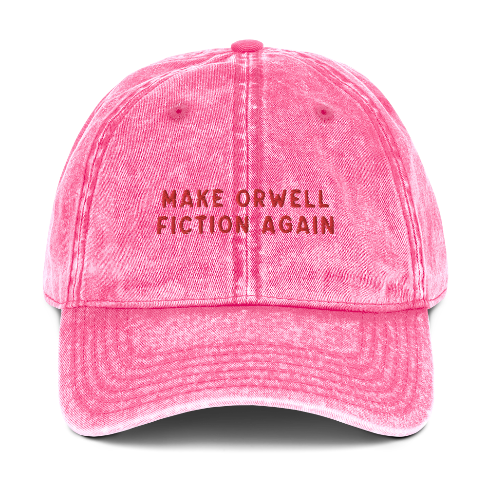 Make Orwell Fiction Again Embroidered Vintage Cap