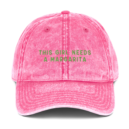 This Girl Needs A Margarita Embroidered Vintage Cap