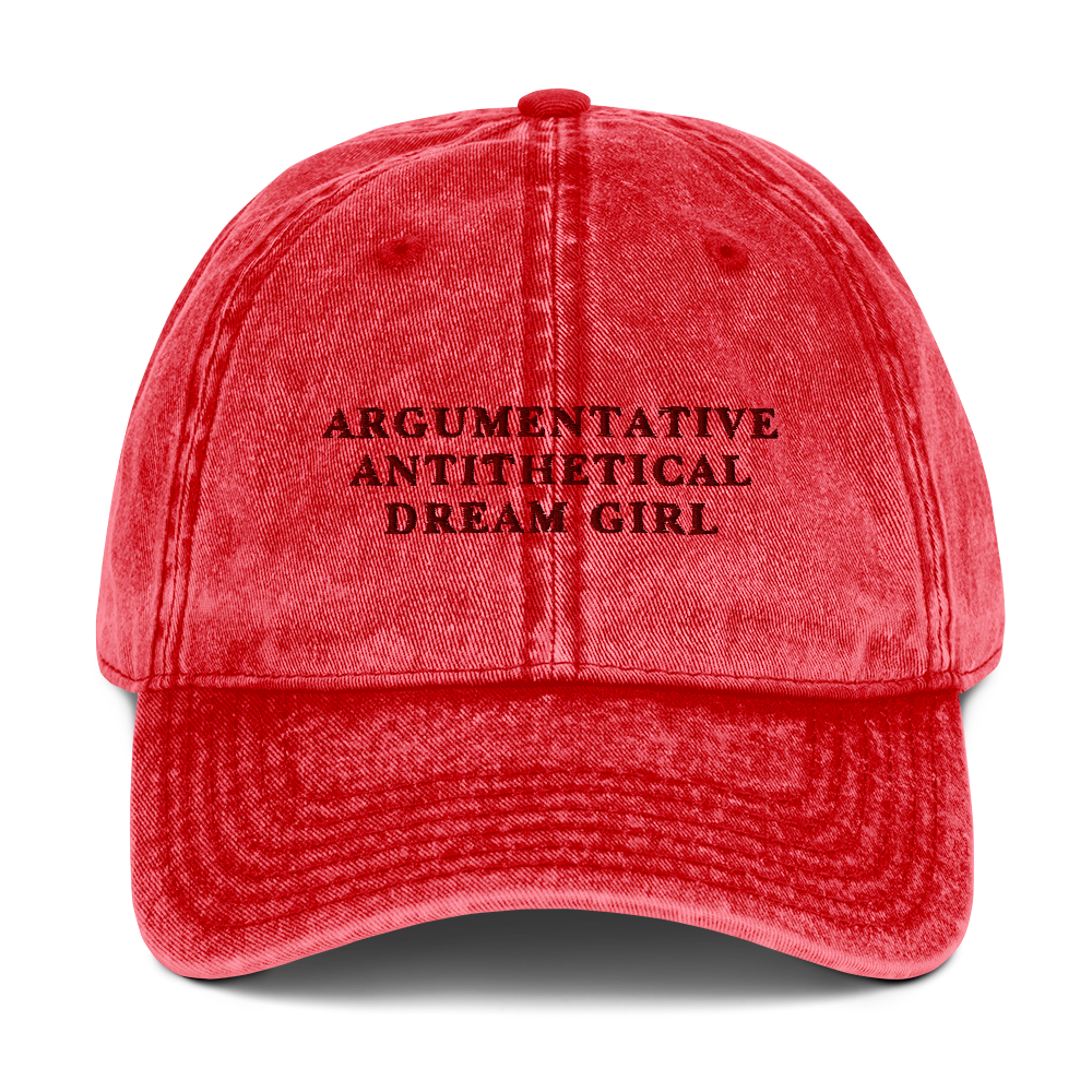 Argumentative, Antithetical Dream Girl Embroidered Vintage Cap