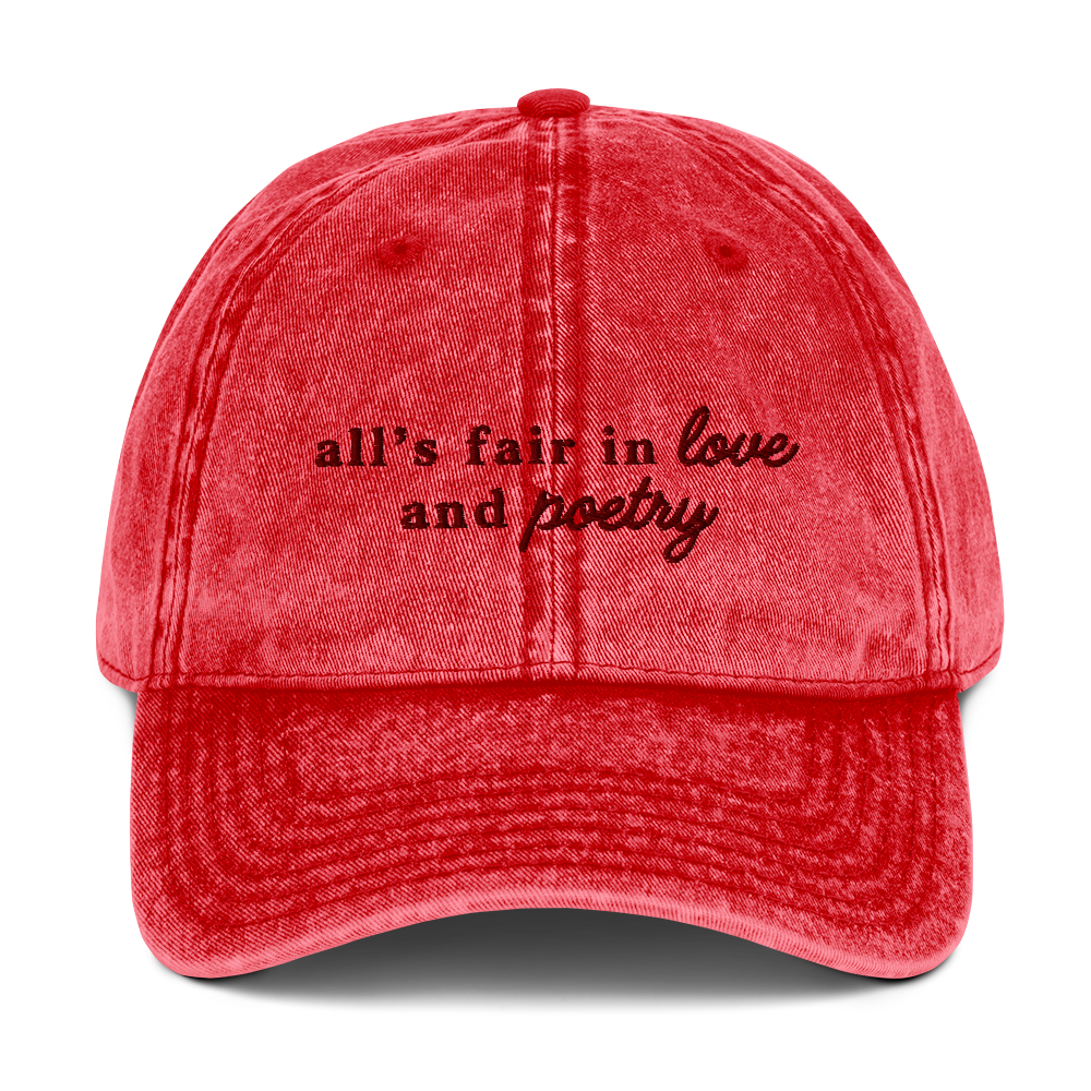 All's Fair In Love And Poetry Embroidered Vintage Cap