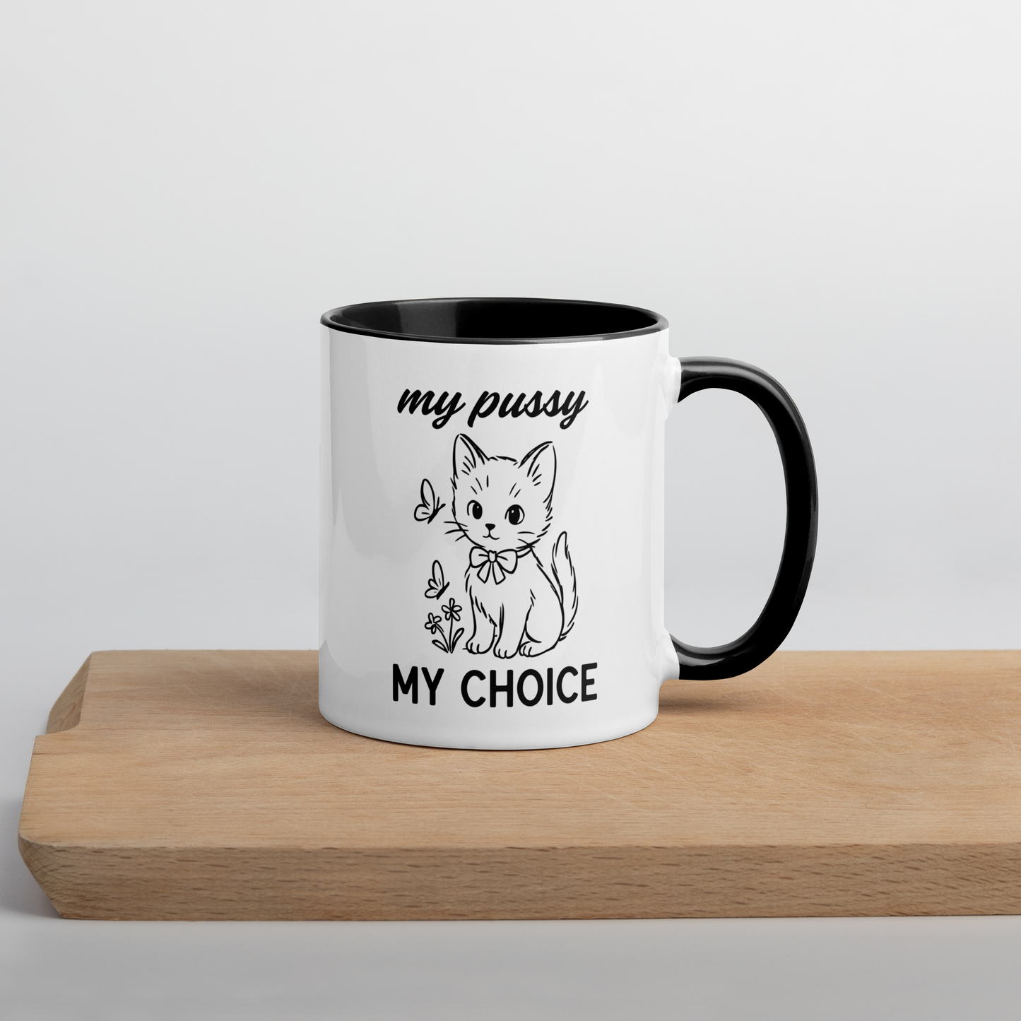 My Pussy My Choice Feminist Color Mug