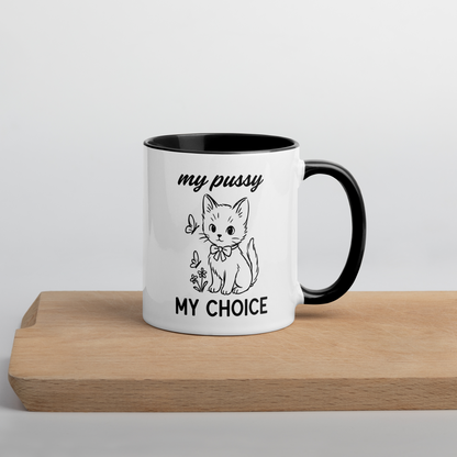 My Pussy My Choice Feminist Color Mug