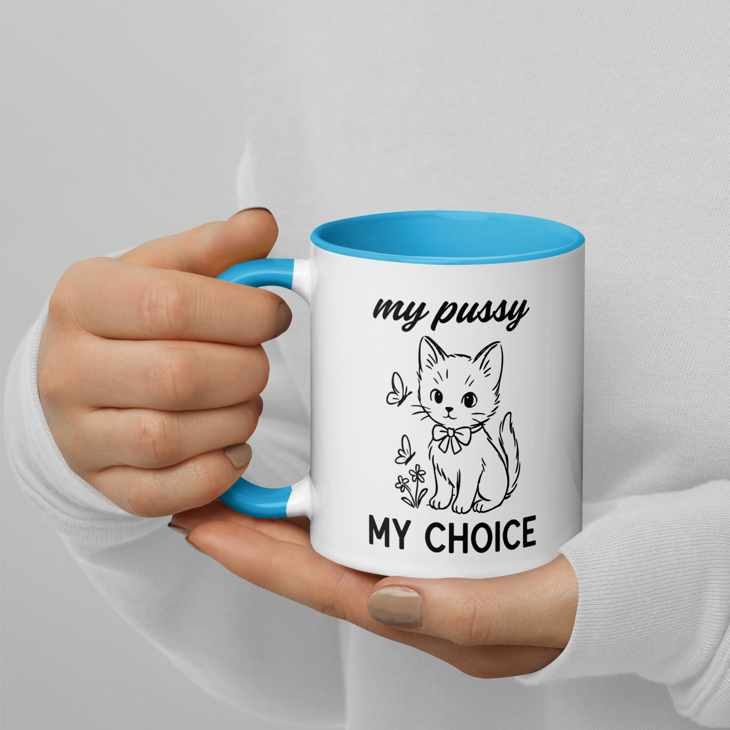 My Pussy My Choice Feminist Color Mug