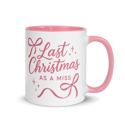 Last Christmas as a Miss Bride Color Mug