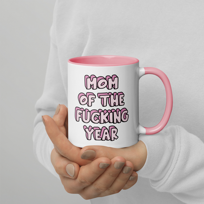 Mom of the Fucking Year Mother Color Mug