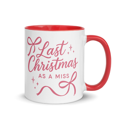 Last Christmas as a Miss Bride Color Mug