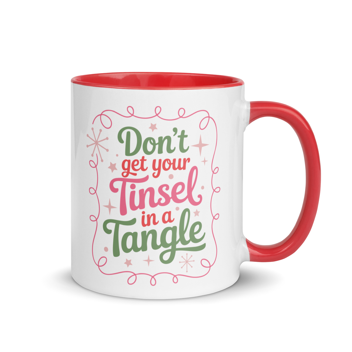 Don't Get Your Tinsel in a Tangle Funny Christmas Color Mug