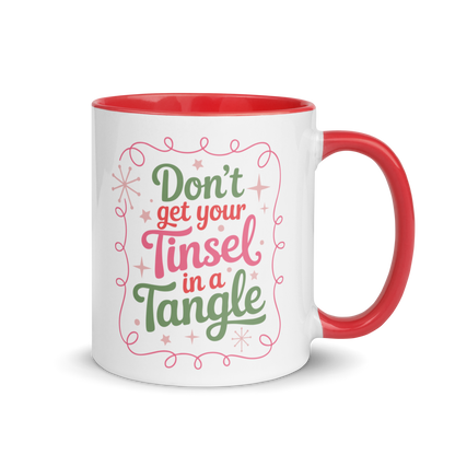Don't Get Your Tinsel in a Tangle Funny Christmas Color Mug