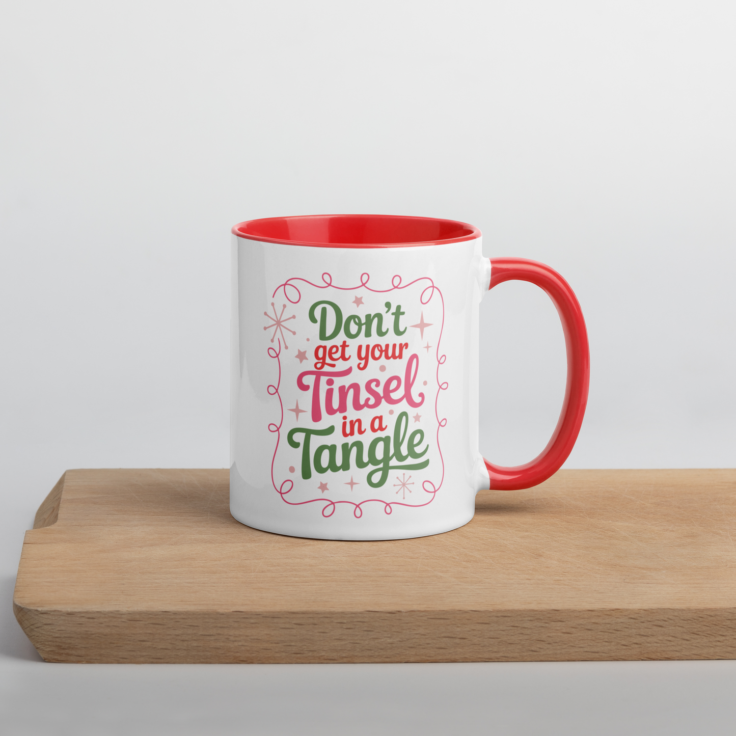 Don't Get Your Tinsel in a Tangle Funny Christmas Color Mug