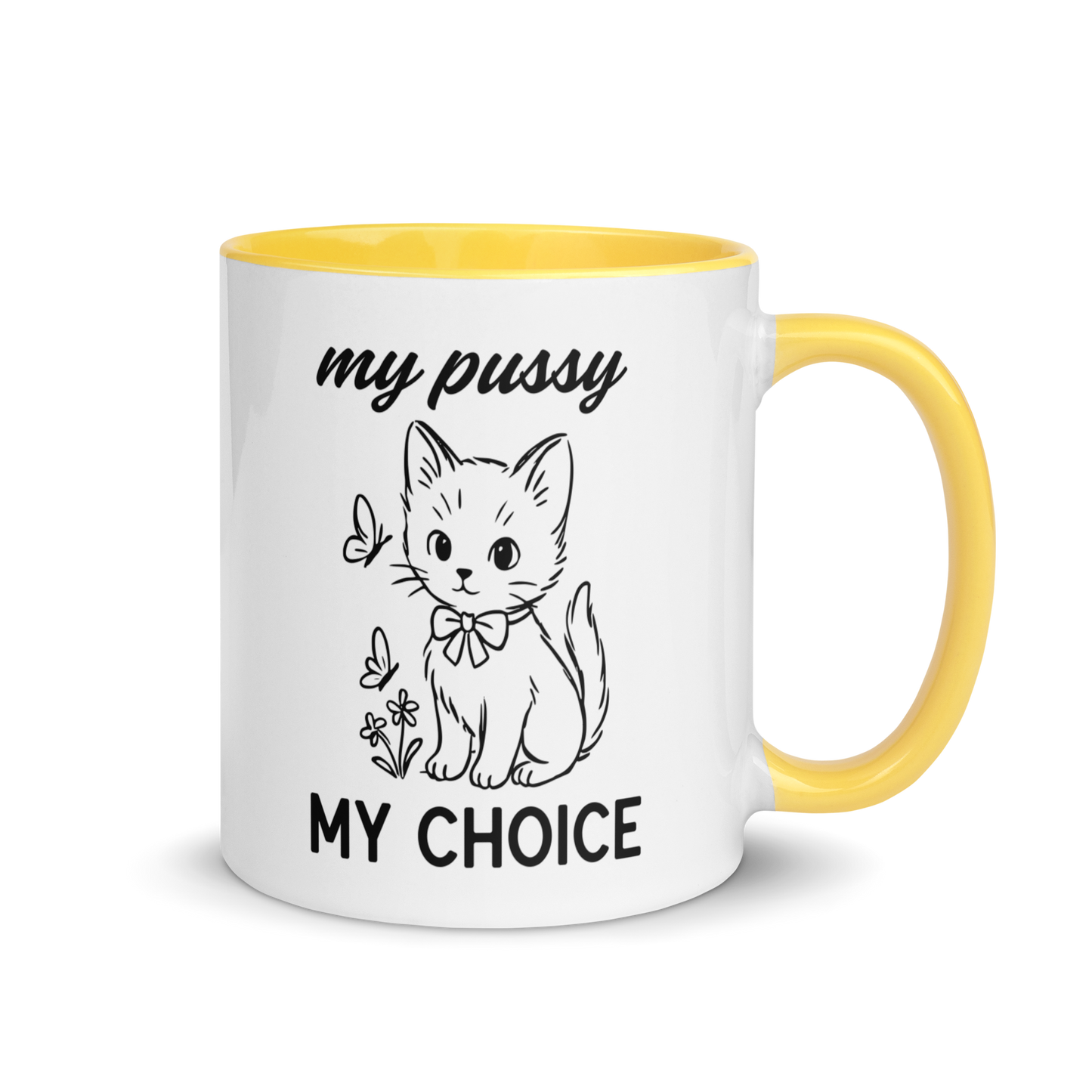 My Pussy My Choice Feminist Color Mug