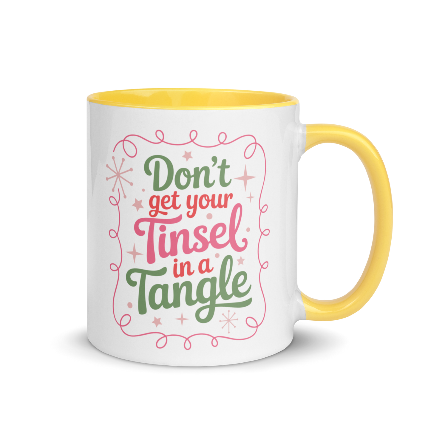 Don't Get Your Tinsel in a Tangle Funny Christmas Color Mug
