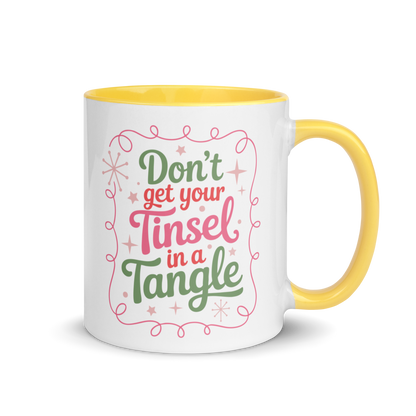 Don't Get Your Tinsel in a Tangle Funny Christmas Color Mug