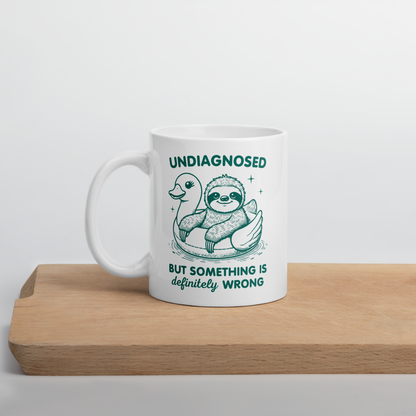 Undiagnosed But Something is Definitely Wrong Mug