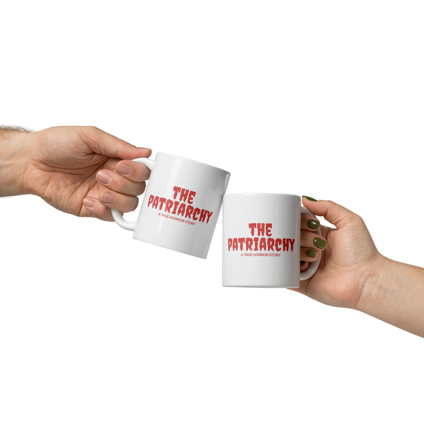 The Patriarchy: A True Horror Story Feminist Mug