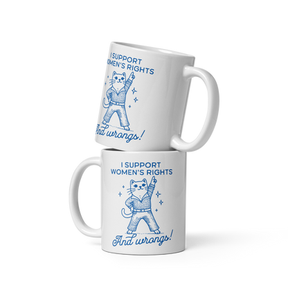 I Support Women’s Rights Wrongs Mug