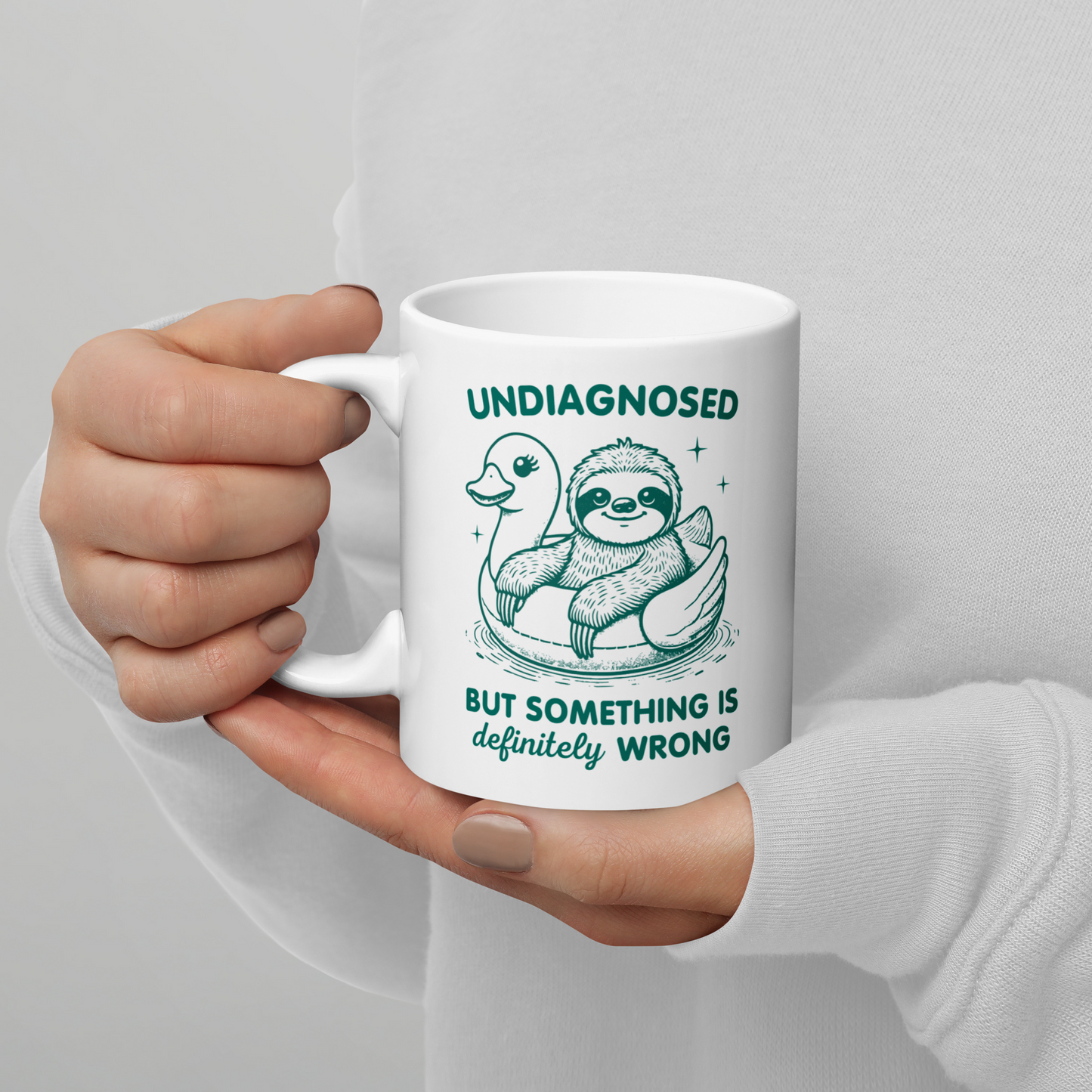 Undiagnosed But Something is Definitely Wrong Mug