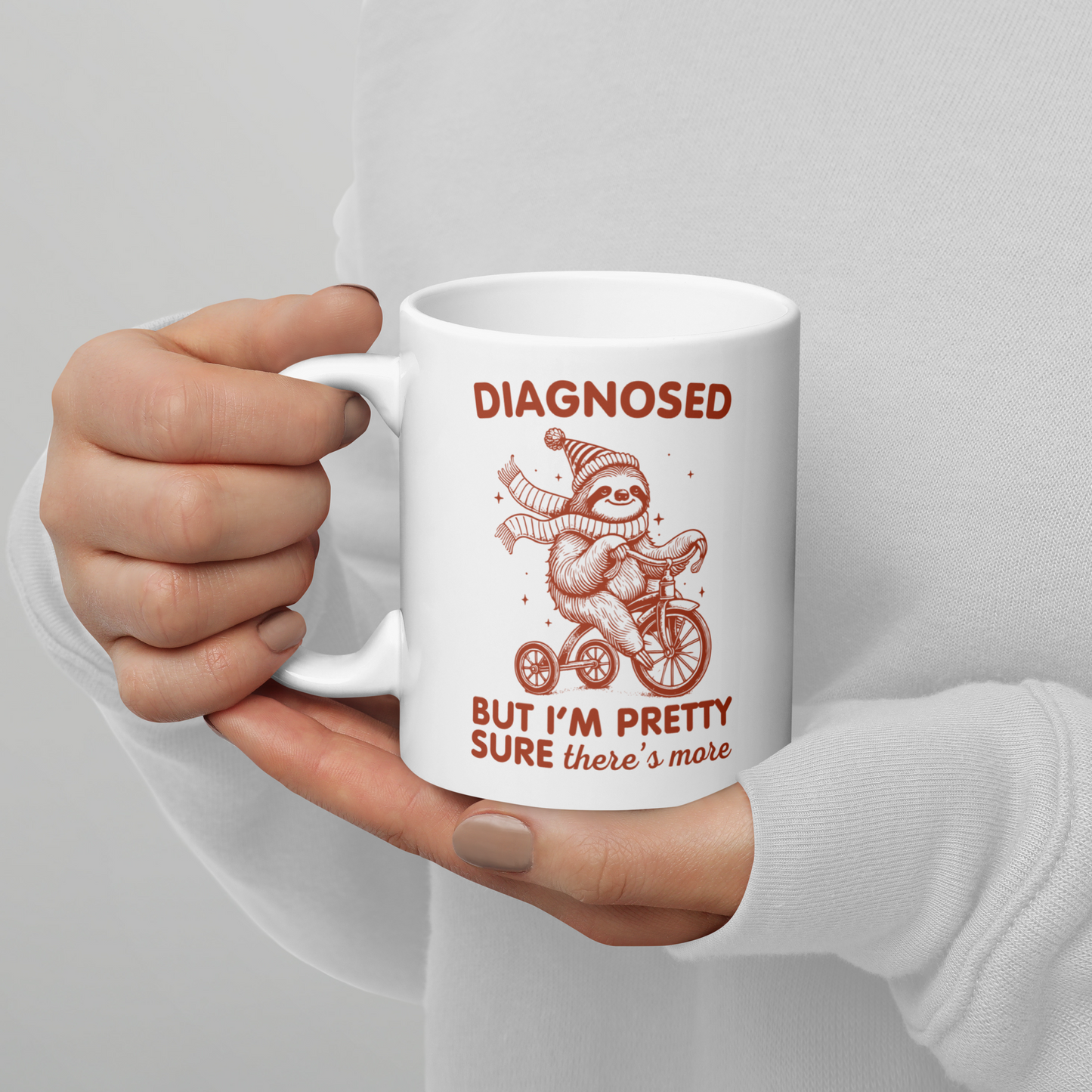 Diagnosed But There’s More Mug