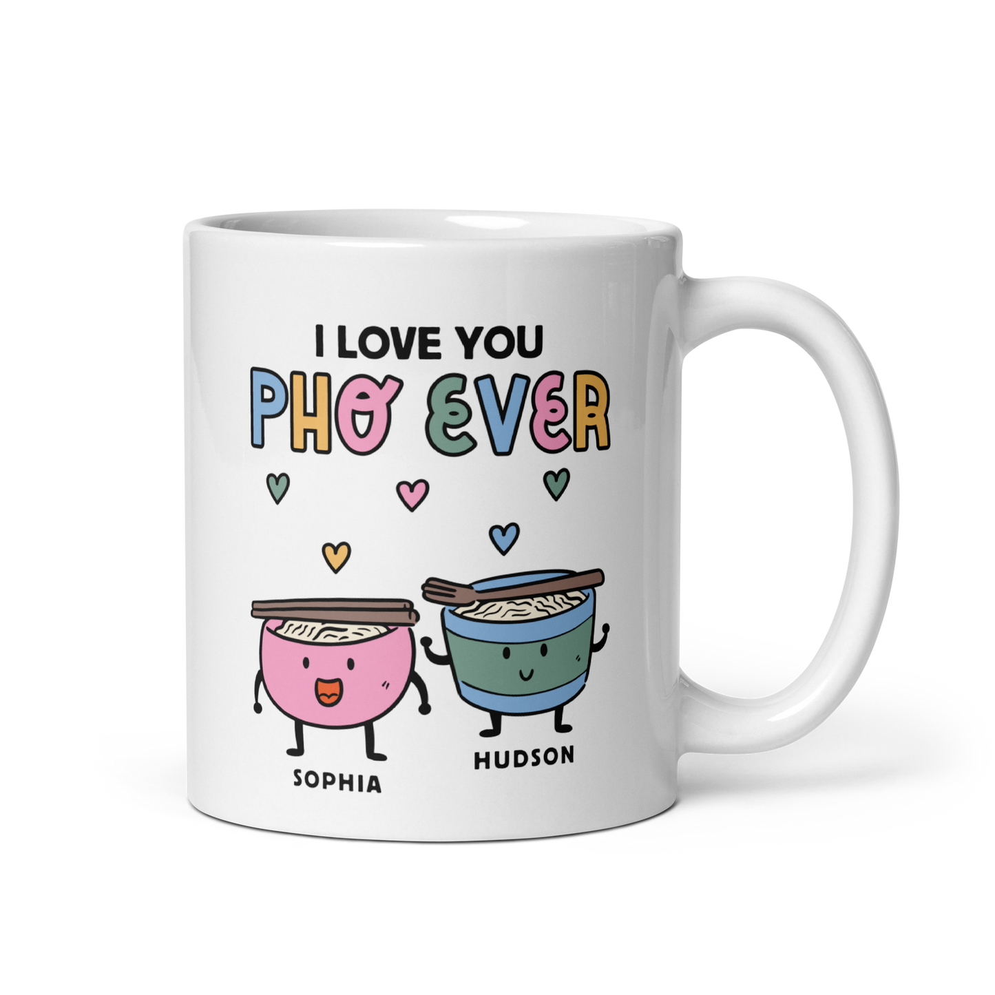 I Love You Pho Ever Mug