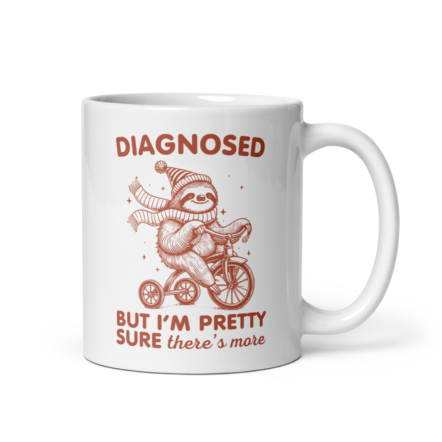 Diagnosed But There’s More Mug