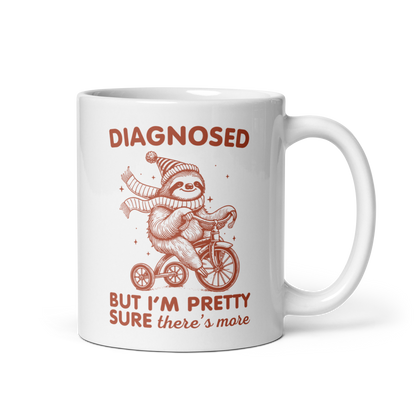 Diagnosed But There’s More Mug