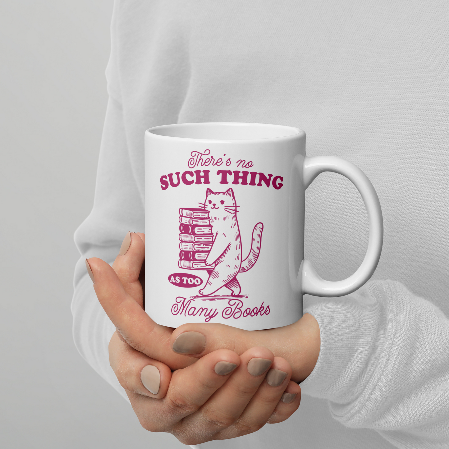 No Such Thing Too Many Books Mug