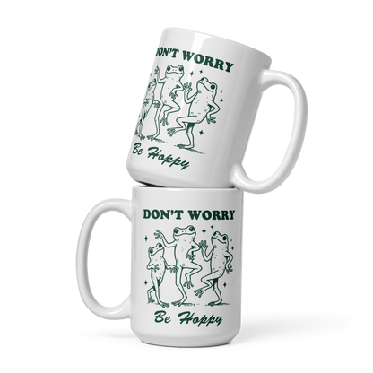 Don't Worry Be Hoppy Mug