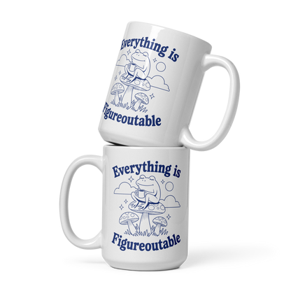 Everything is Figureoutable Mug