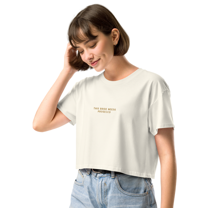 This Bride Needs Prosecco Embroidered Crop Tee