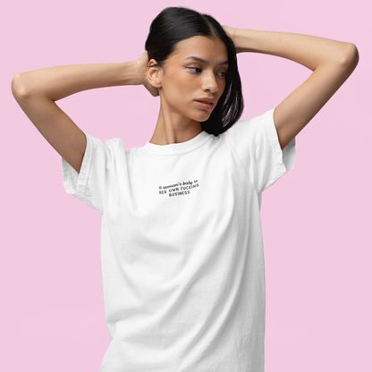 A Woman's Body Is Her Business Embroidered Premium T-Shirt